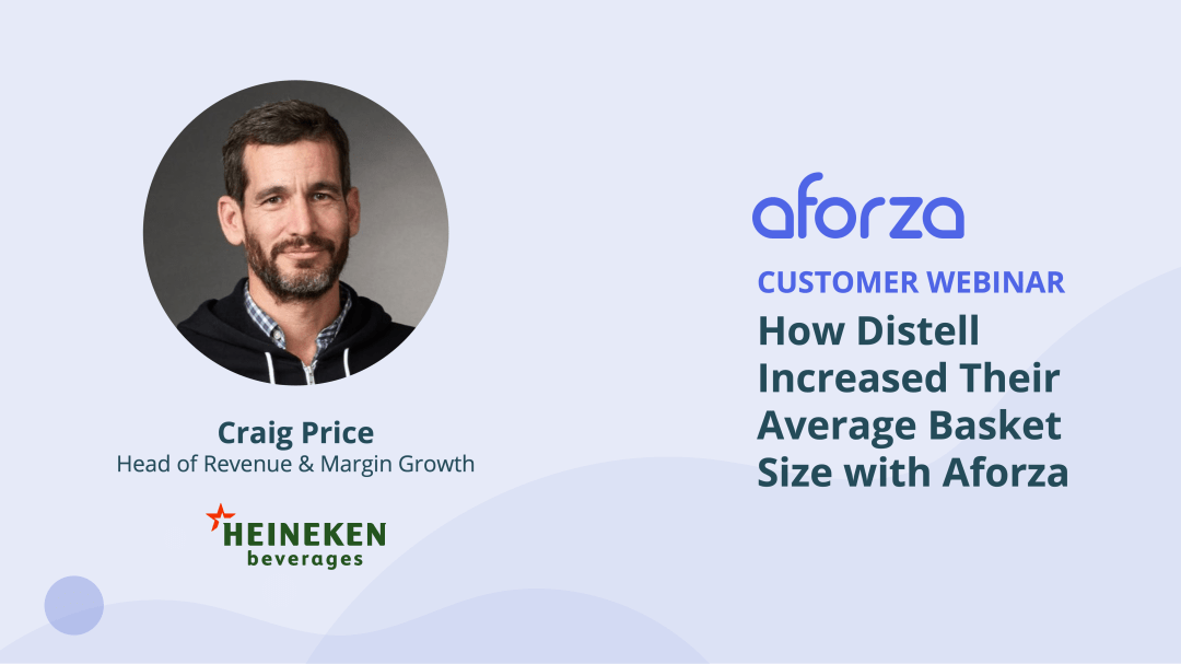 How Distell Increased their Basket Size with Aforza